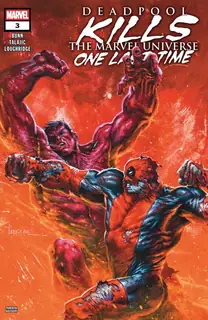 Cover of Deadpool Kills the Marvel Universe One Last Time #3
