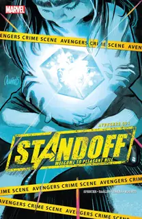Cover of Avengers Standoff: Welcome to Pleasant Hill #1