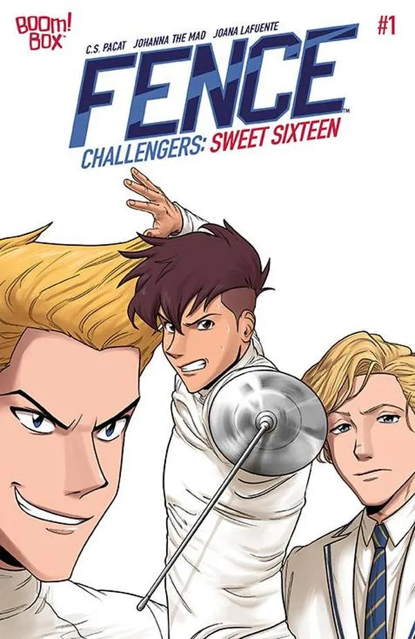 Cover of Fence Challengers: Sweet Sixteen #1