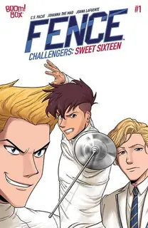 Cover of Fence Challengers: Sweet Sixteen #1
