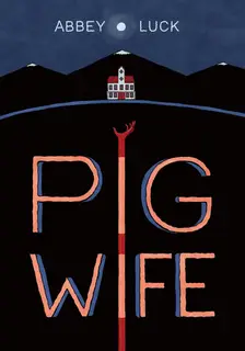 Cover of Pig Wife #[nn]