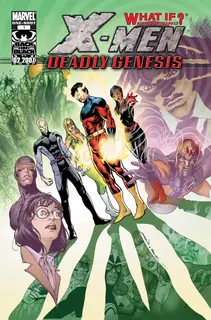 Cover of What If? X-Men Deadly Genesis #1