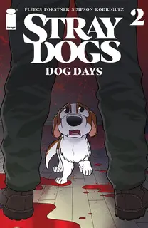 Cover of Stray Dogs: Dog Days #2