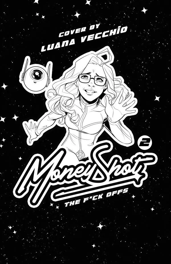Cover of Money Shot: The F*ck Offs #2