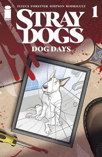 Cover of Stray Dogs: Dog Days #1