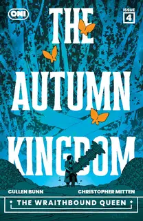 Cover of The Autumn Kingdom: The Wraithbound Queen #4
