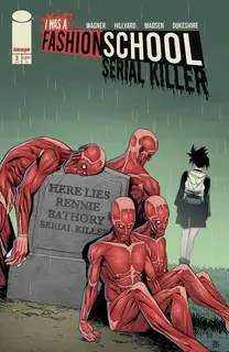 Cover of I Was a Fashion School Serial Killer #3