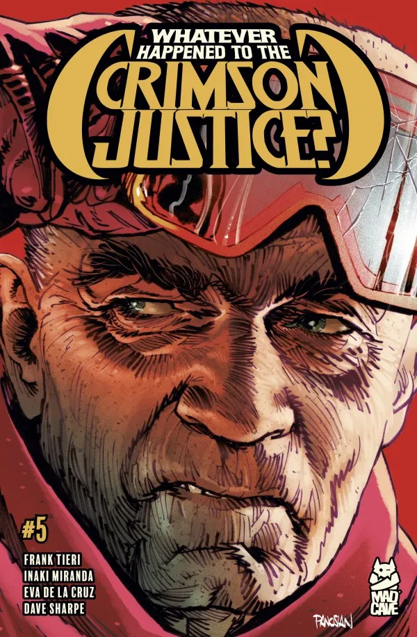Cover of Whatever Happened to the Crimson Justice? #1