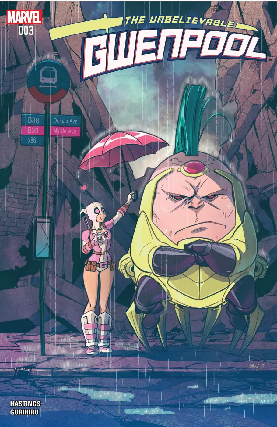 Cover of The Unbelievable Gwenpool #3