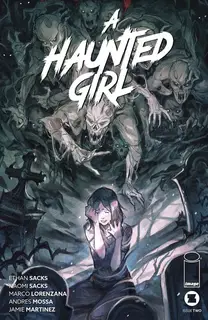 Cover of A Haunted Girl #2
