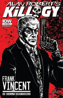 Cover of Alan Robert's Killogy #1