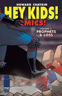 Cover of Hey Kids! Comics! Vol. 2, Prophets & Loss #3