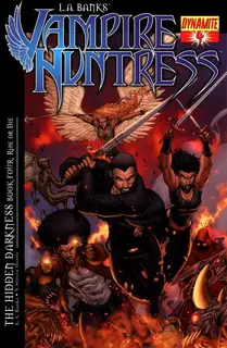 Cover of L.A. Banks' Vampire Huntress: The Hidden Darkness #4
