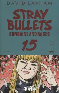 Cover of Stray Bullets: Sunshine & Roses #15