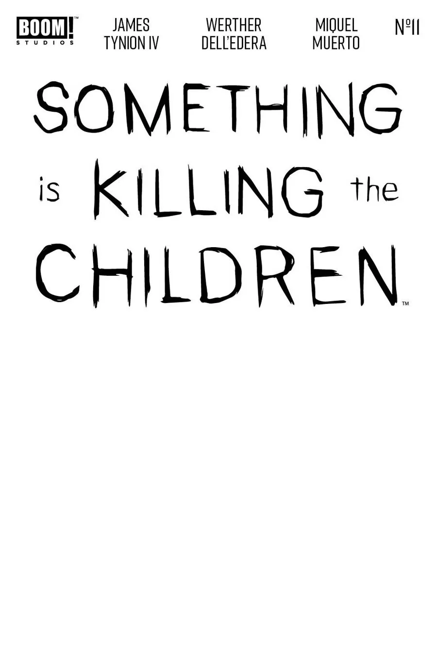 Cover of Something Is Killing the Children #11