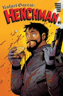 Cover of Rafael Garcia: Henchman #1