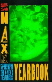 Cover of M.A.X. Yearbook #1