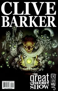 Cover of Clive Barker's The Great and Secret Show #5