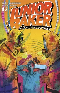 Cover of Junior Baker the Righteous Faker #3