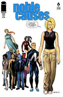 Cover of Noble Causes #6
