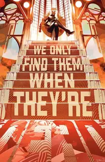 Cover of We Only Find Them When They're Dead #14