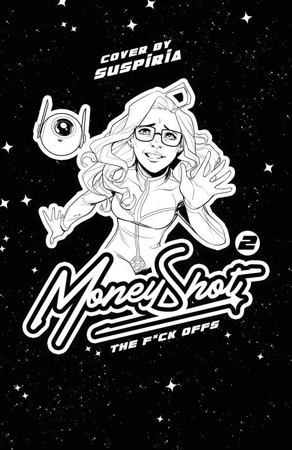Cover of Money Shot: The F*ck Offs #2