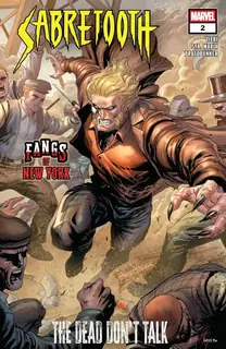 Cover of Sabretooth: The Dead Don’t Talk #2