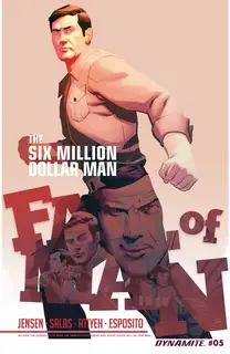 Cover of The Six Million Dollar Man: Fall of Man #5
