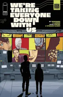 Cover of We're Taking Everyone Down with Us #3