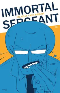 Cover of Immortal Sergeant #6