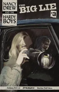 Cover of Nancy Drew and the Hardy Boys: The Big Lie #3