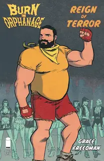 Cover of Burn the Orphanage: Reign of Terror #3