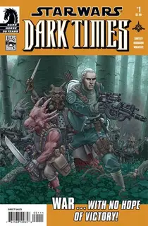 Cover of Star Wars: Dark Times #1