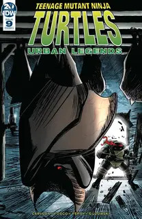 Cover of Teenage Mutant Ninja Turtles: Urban Legends #9