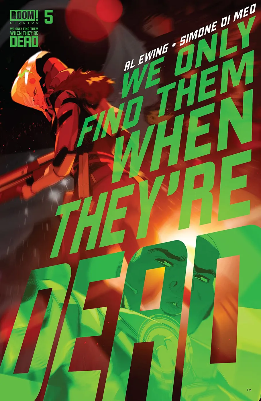 Cover of We Only Find Them When They're Dead #5