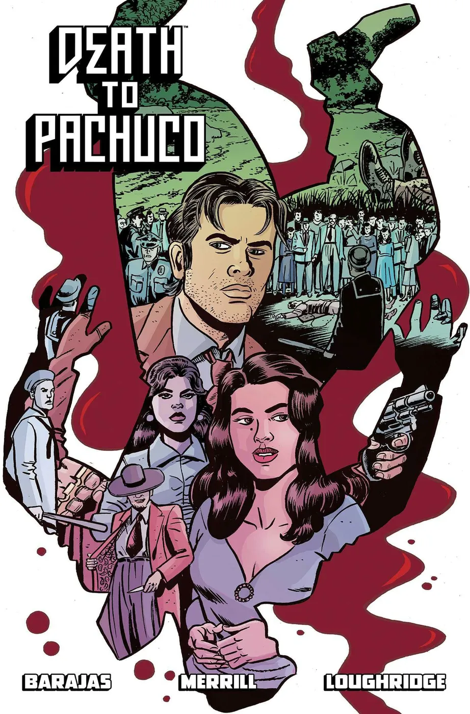 Cover of Death to Pachuco #1