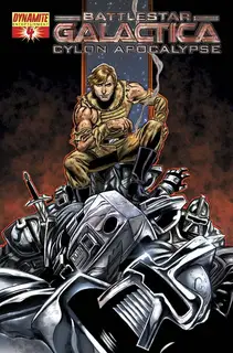 Cover of Battlestar Galactica: Cylon Apocalypse #4