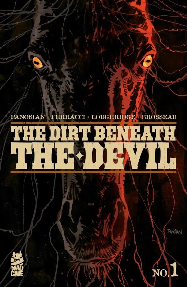Cover of The Dirt Beneath the Devil #1