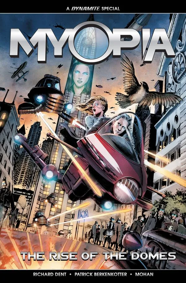 Cover of Myopia: The Rise of the Domes #1