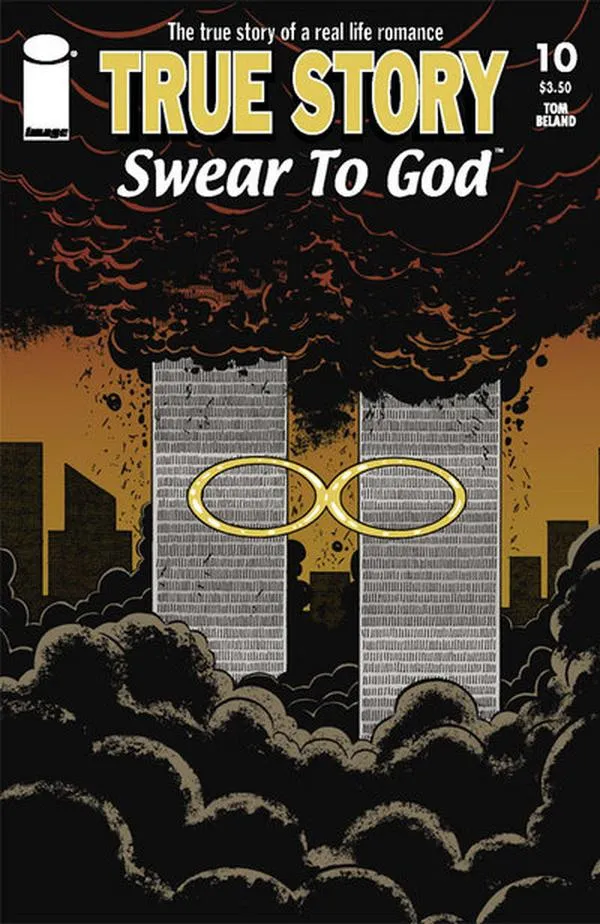 Cover of True Story Swear to God #10