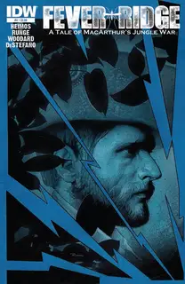 Cover of Fever Ridge: A Tale of MacArthur's Jungle War #4