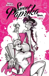 Cover of Mirka Andolfo's Sweet Paprika: Black, White & Pink #1