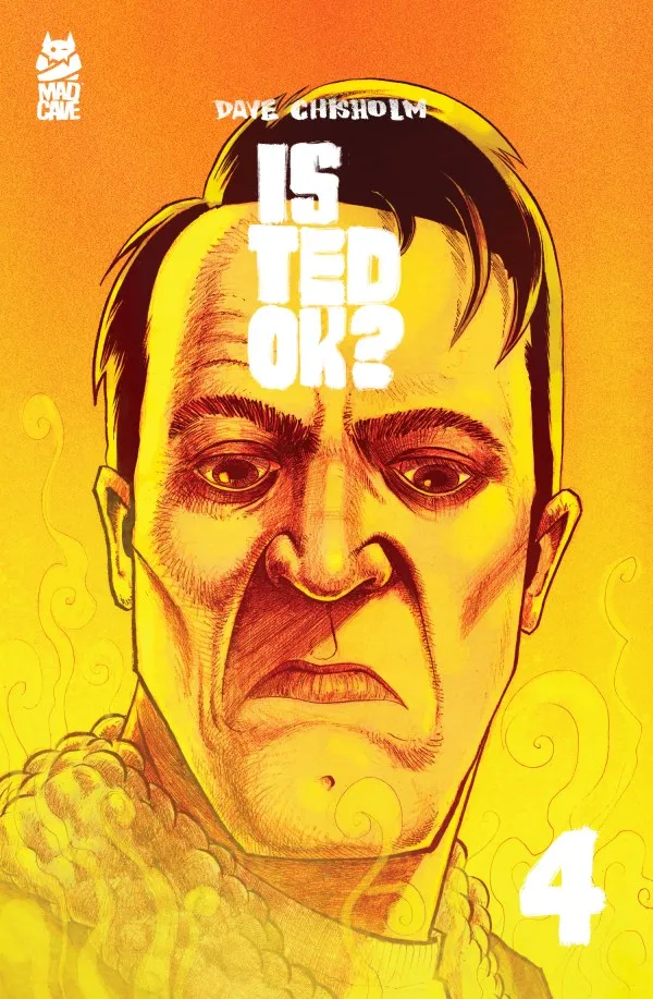 Cover of Is Ted OK? #4