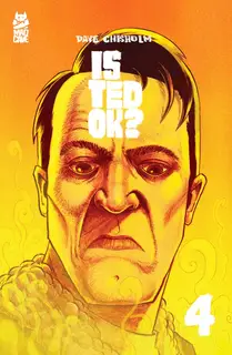 Cover of Is Ted OK? #4