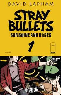 Cover of Stray Bullets: Sunshine & Roses #1