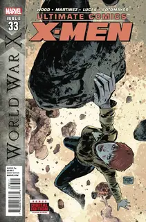 Cover of Ultimate Comics X-Men #33