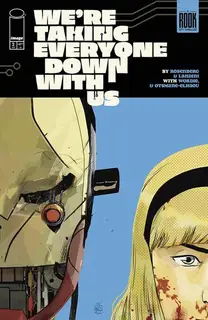 Cover of We're Taking Everyone Down with Us #2