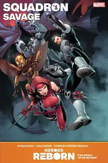 Cover of Heroes Reborn: Squadron Savage #1