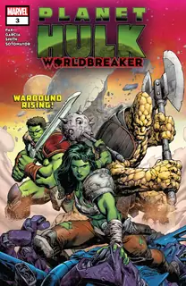 Cover of Planet Hulk: Worldbreaker #3
