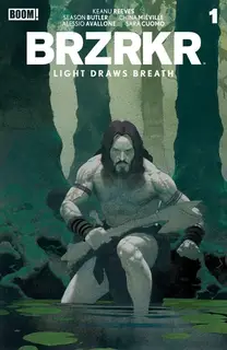 Cover of Brzrkr: Light Draws Breath #1